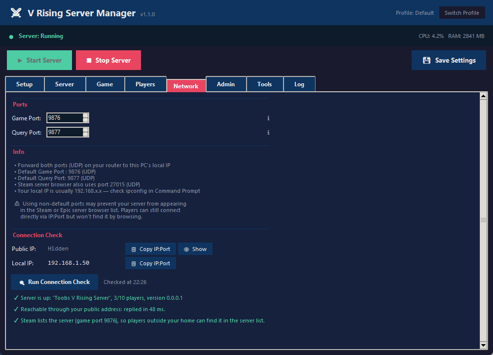 The Network tab: game and query ports, the public IP hidden with Copy and Show buttons, the local IP, and three green Connection Check results.